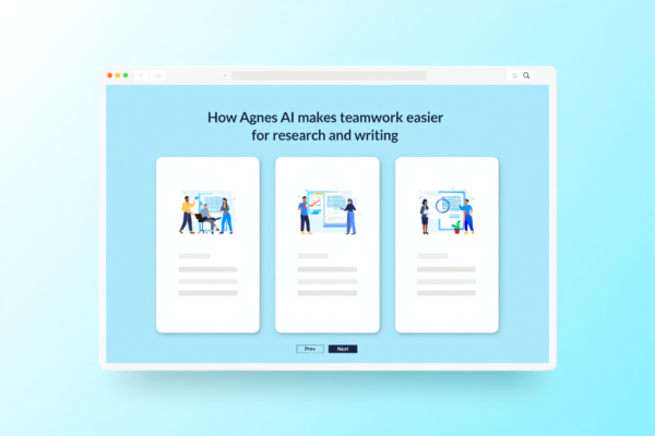 How Agnes AI makes teamwork easier for research and writing AGNES